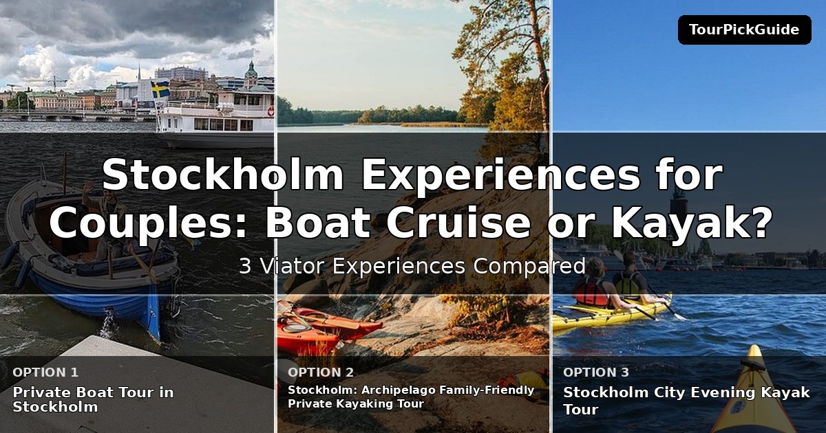 Stockholm experiences for couples – three Viator experiences compared