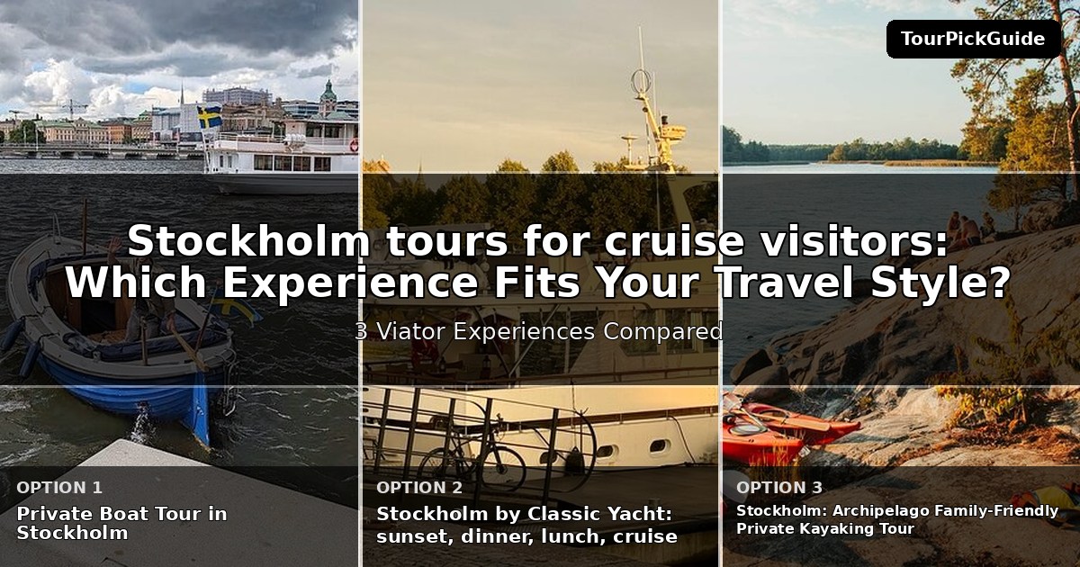 Stockholm tours for cruise visitors – three Viator experiences compared