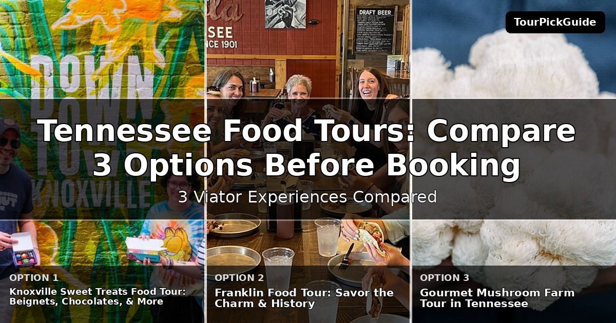 Tennessee food tours – three Viator experiences compared