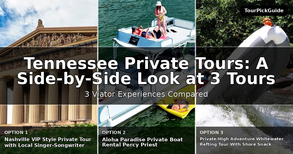 Tennessee private tours – three Viator experiences compared