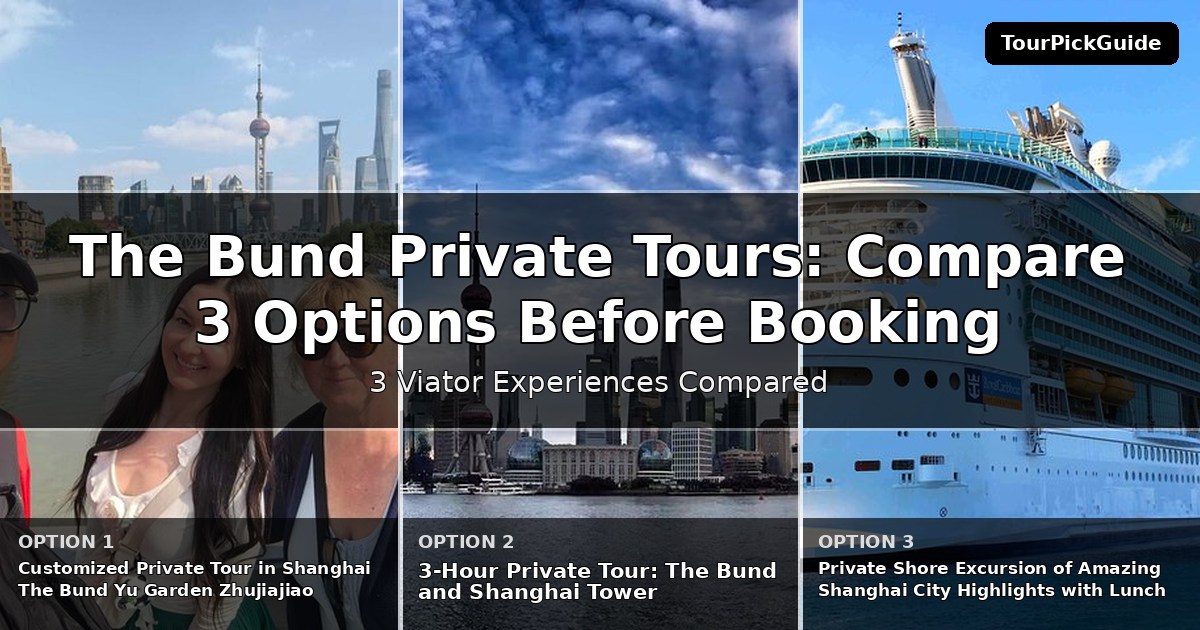 The Bund private tours – three Viator experiences compared