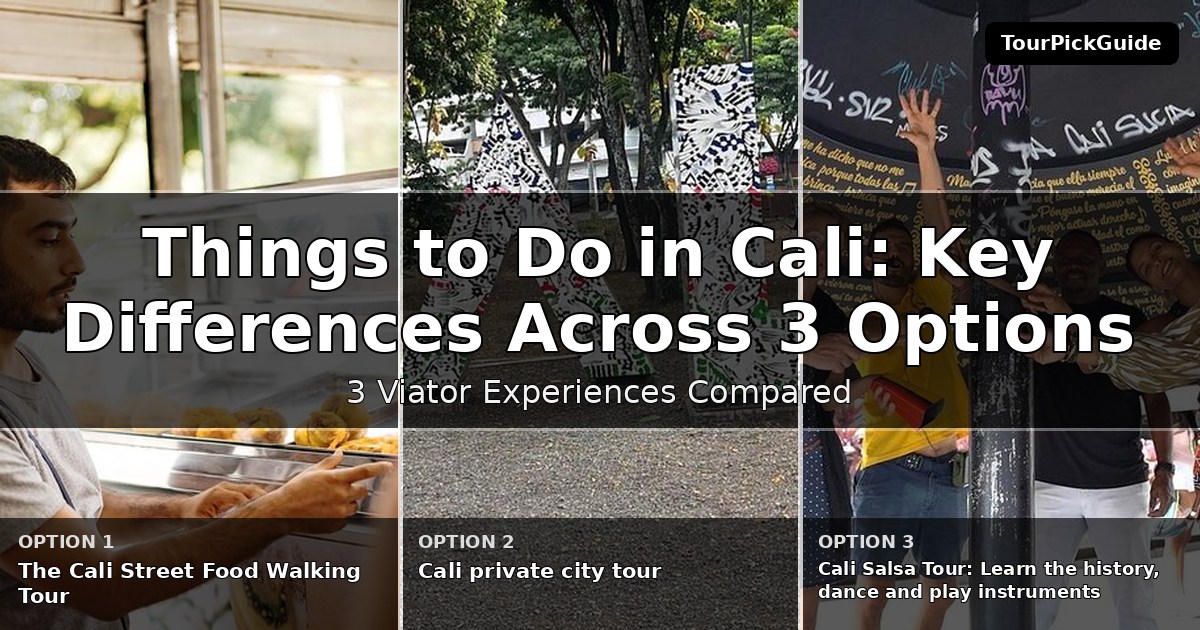 things to do in Cali – three Viator experiences compared