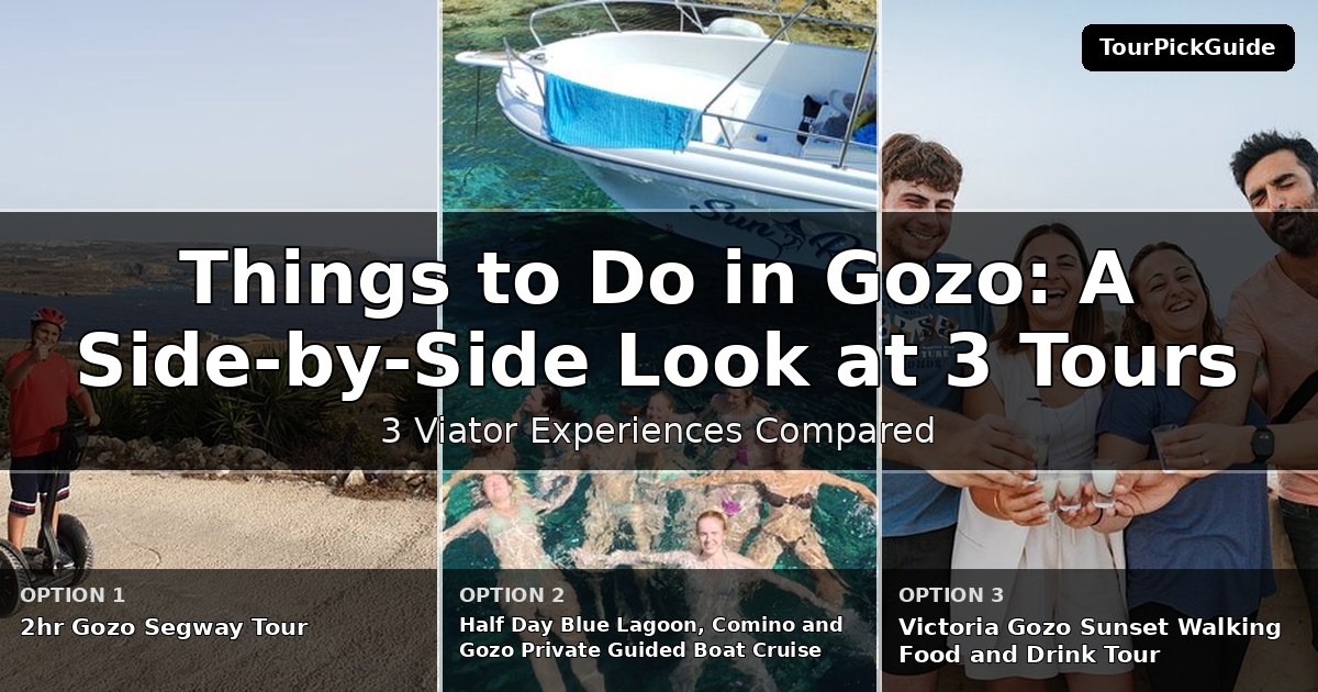 things to do in Gozo – three Viator experiences compared