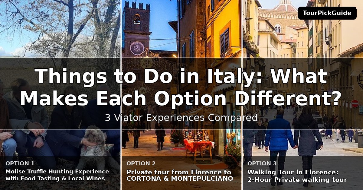 things to do in Italy – three Viator experiences compared