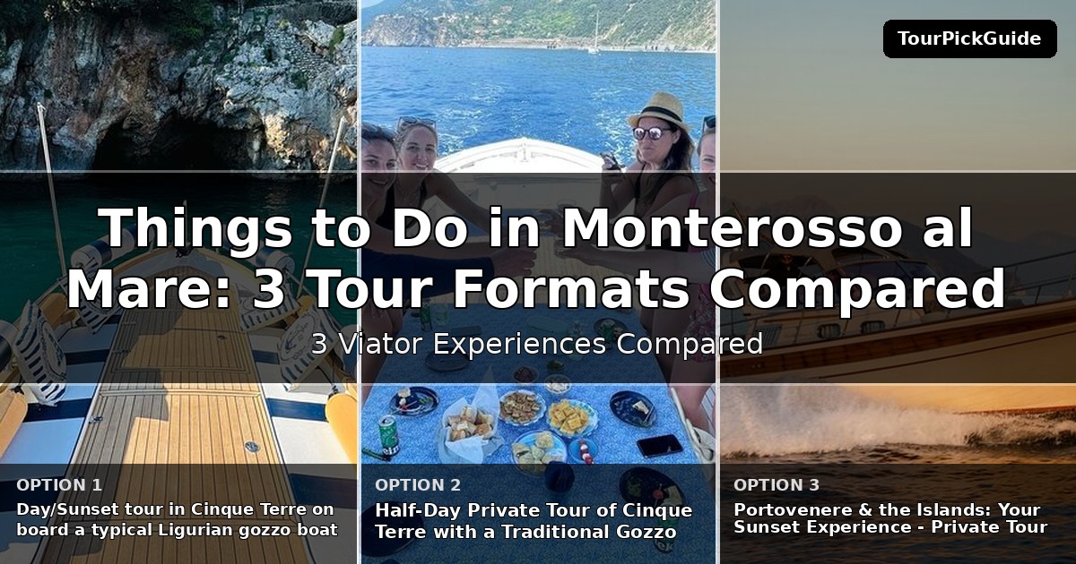 things to do in Monterosso al Mare – three Viator experiences compared