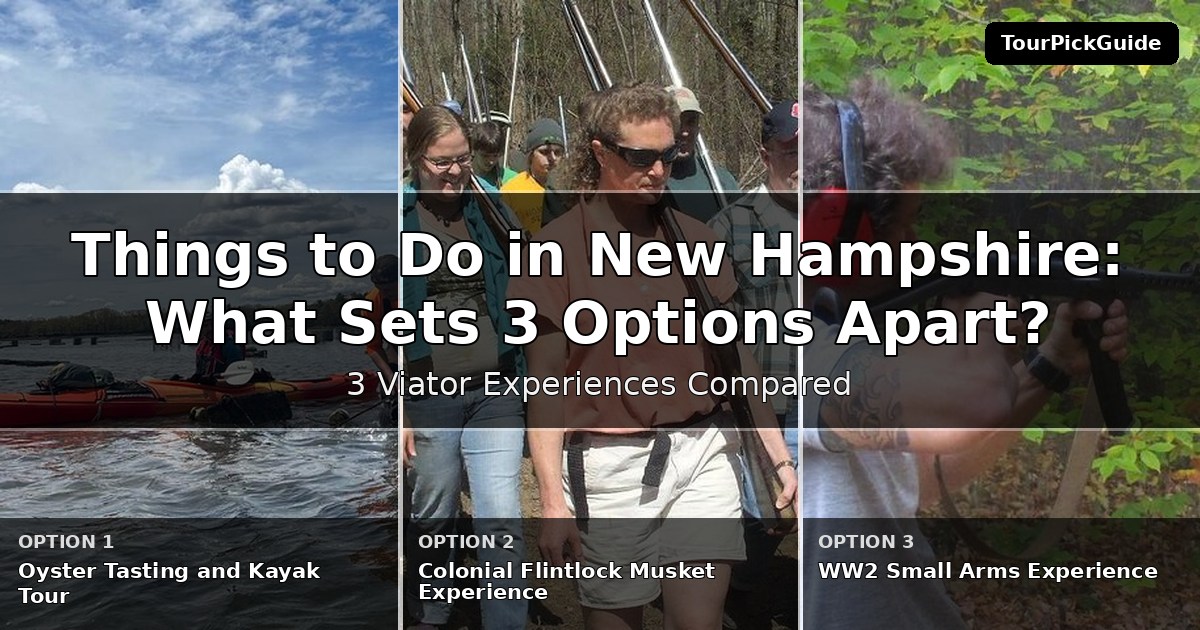 things to do in New Hampshire – three Viator experiences compared