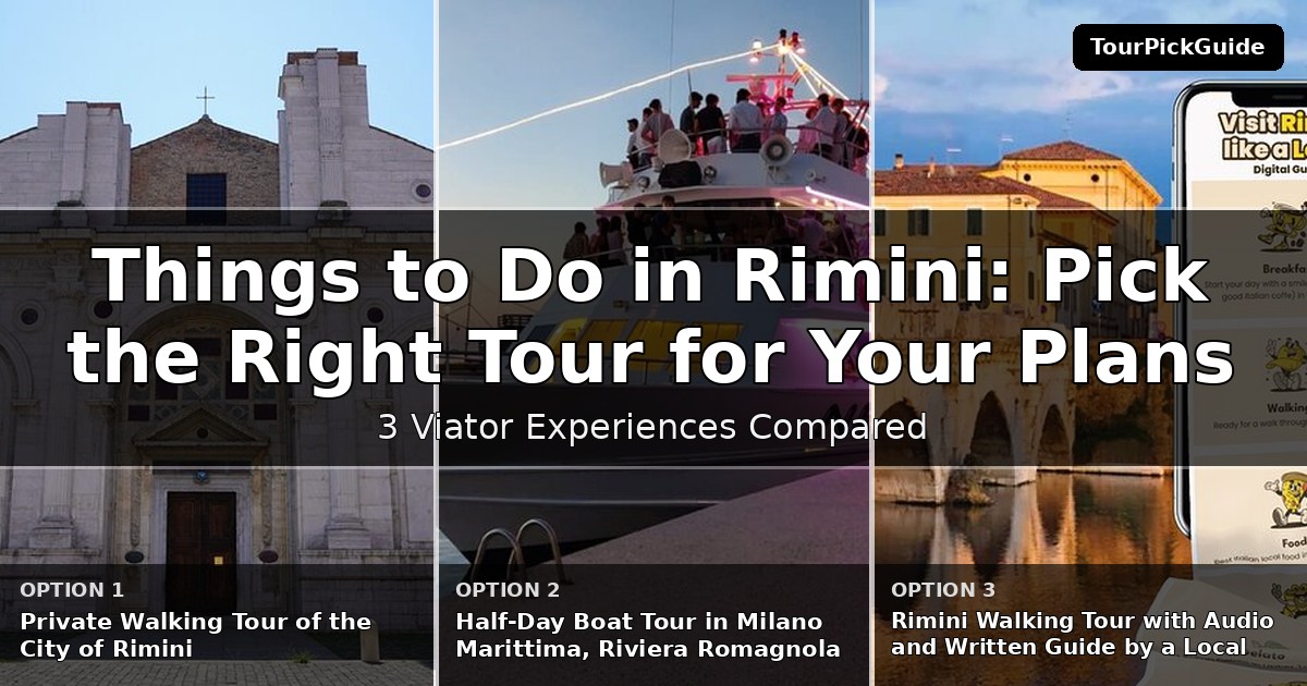 things to do in Rimini – three Viator experiences compared