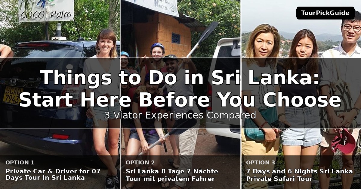 things to do in Sri Lanka – three Viator experiences compared
