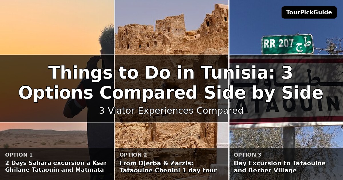 things to do in Tunisia – three Viator experiences compared