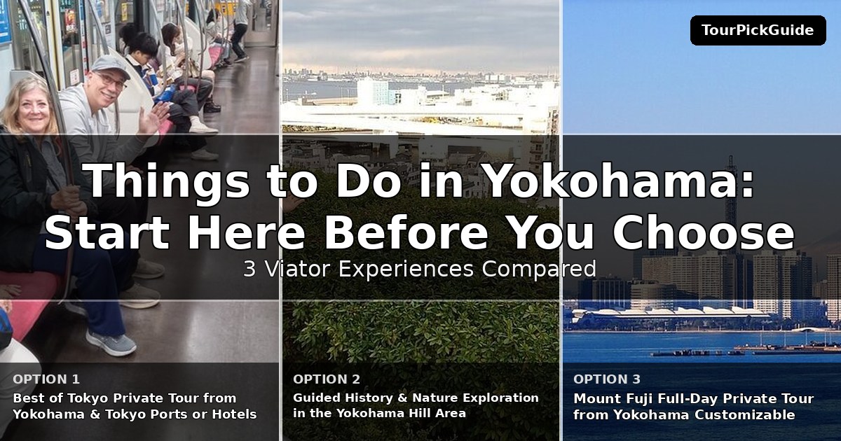 things to do in Yokohama – three Viator experiences compared