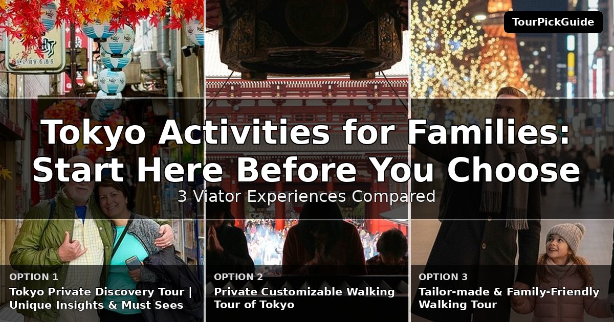 Tokyo activities for families – three Viator experiences compared