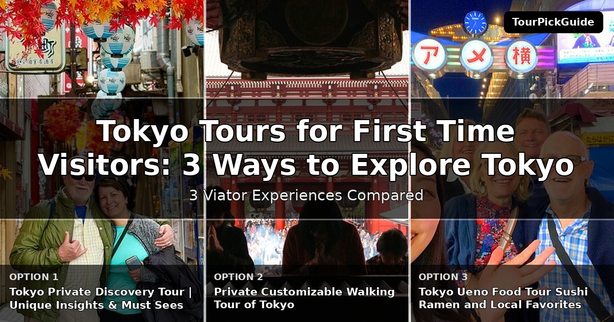 Tokyo tours for first time visitors – three Viator experiences compared