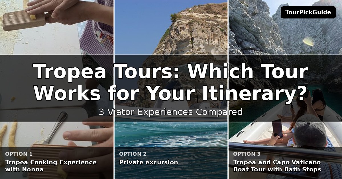 Tropea tours – three Viator experiences compared
