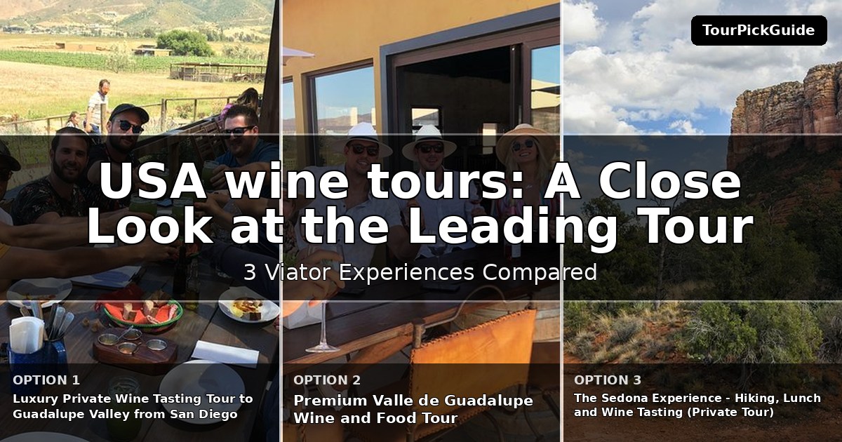 USA wine tours – three Viator experiences compared