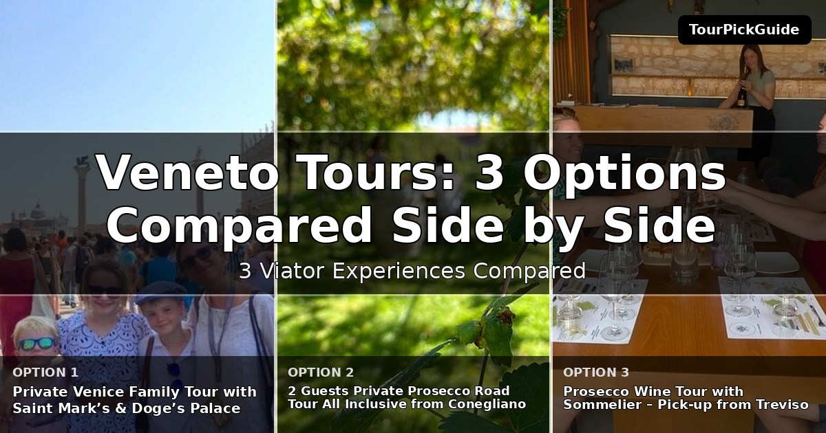 Veneto tours – three Viator experiences compared