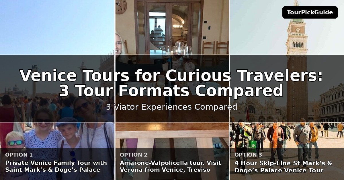 Venice tours for curious travelers – three Viator experiences compared