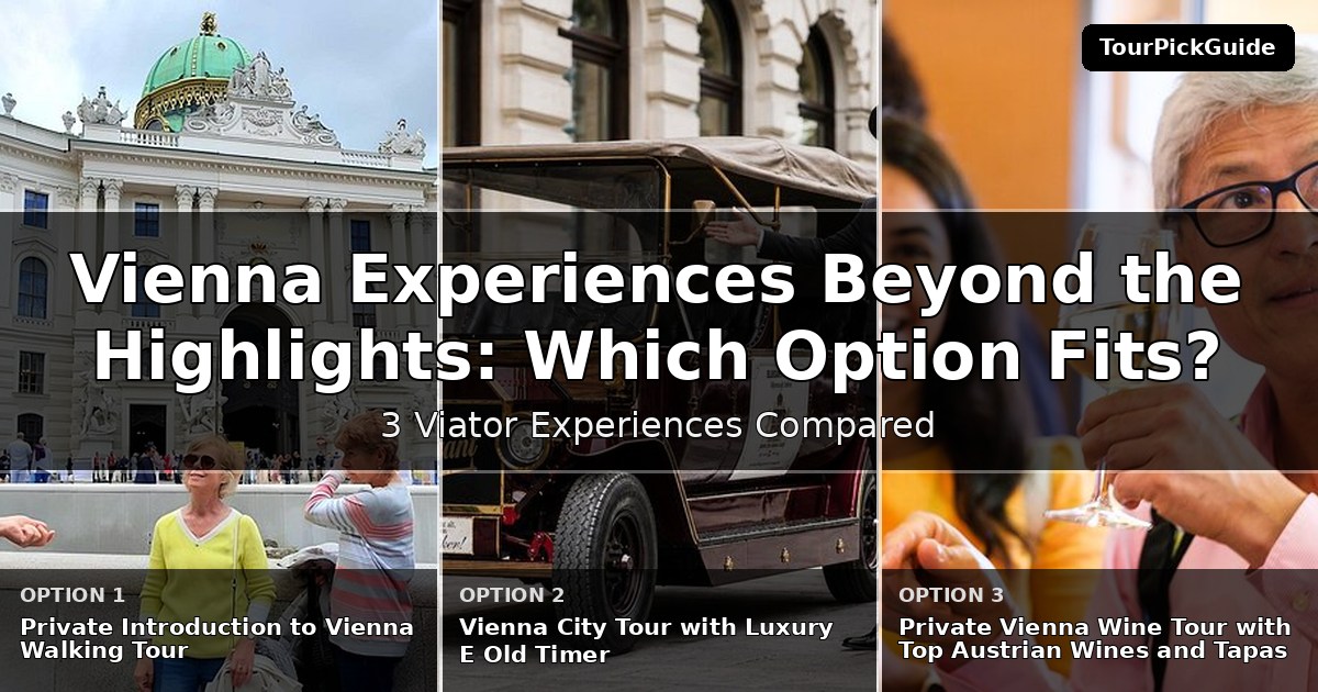 Vienna experiences beyond the highlights – three Viator experiences compared