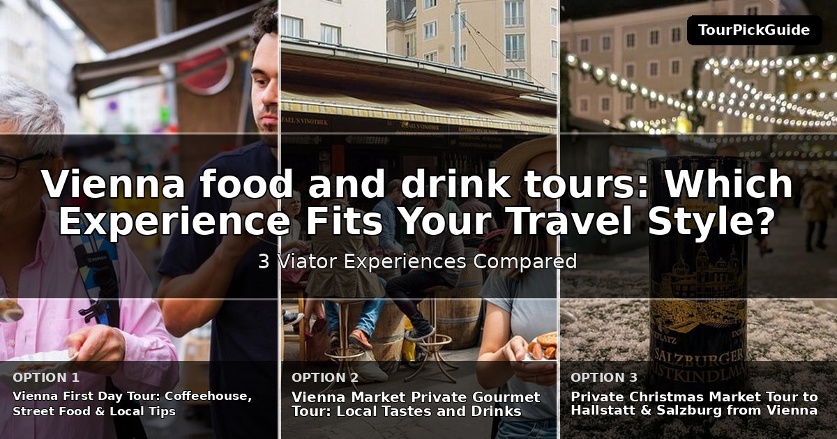 Vienna food and drink tours – three Viator experiences compared