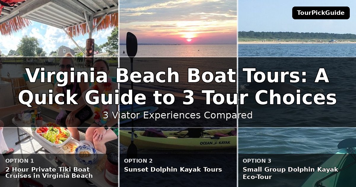 Virginia Beach boat tours – three Viator experiences compared