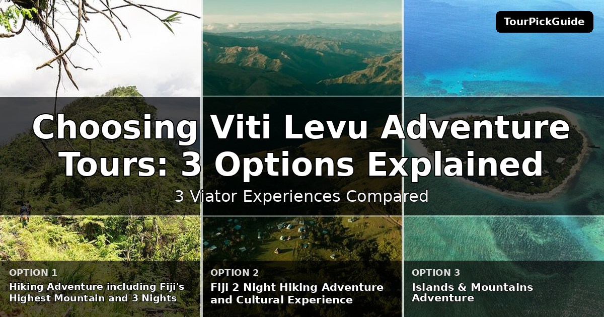 Viti Levu adventure tours – three Viator experiences compared