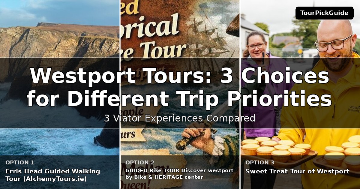Westport tours – three Viator experiences compared