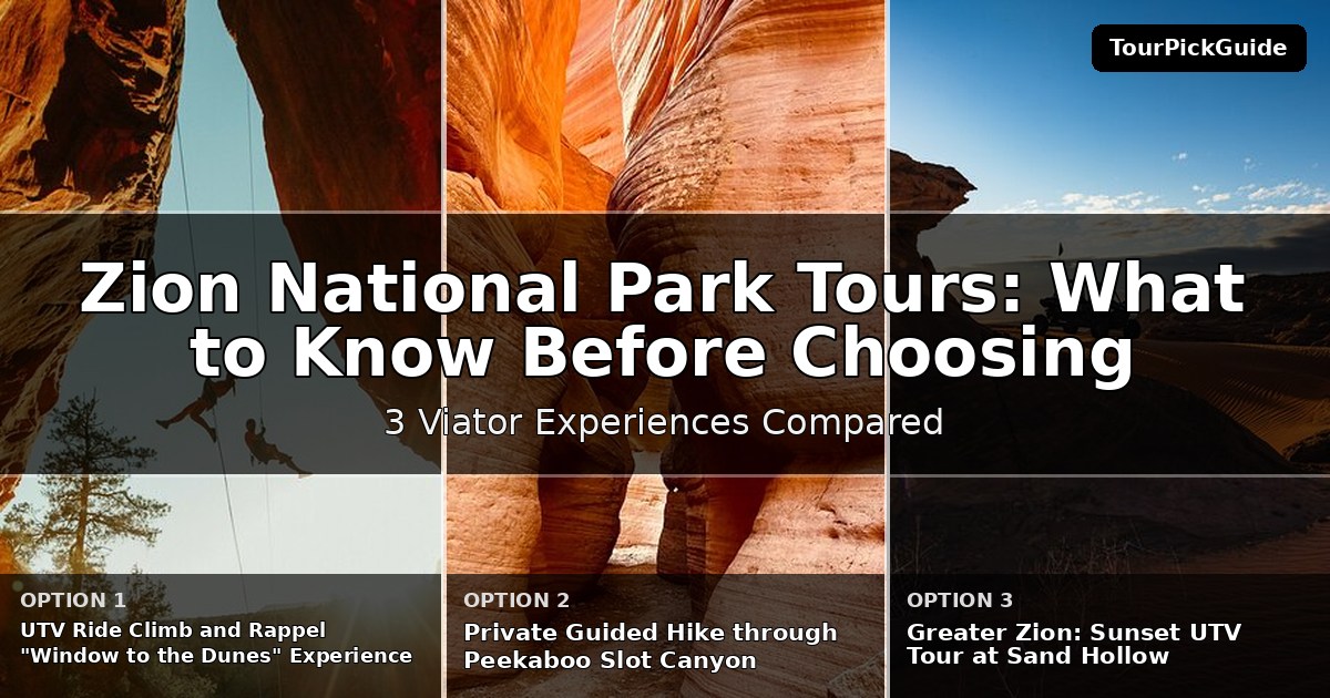 Zion National Park tours – three Viator experiences compared