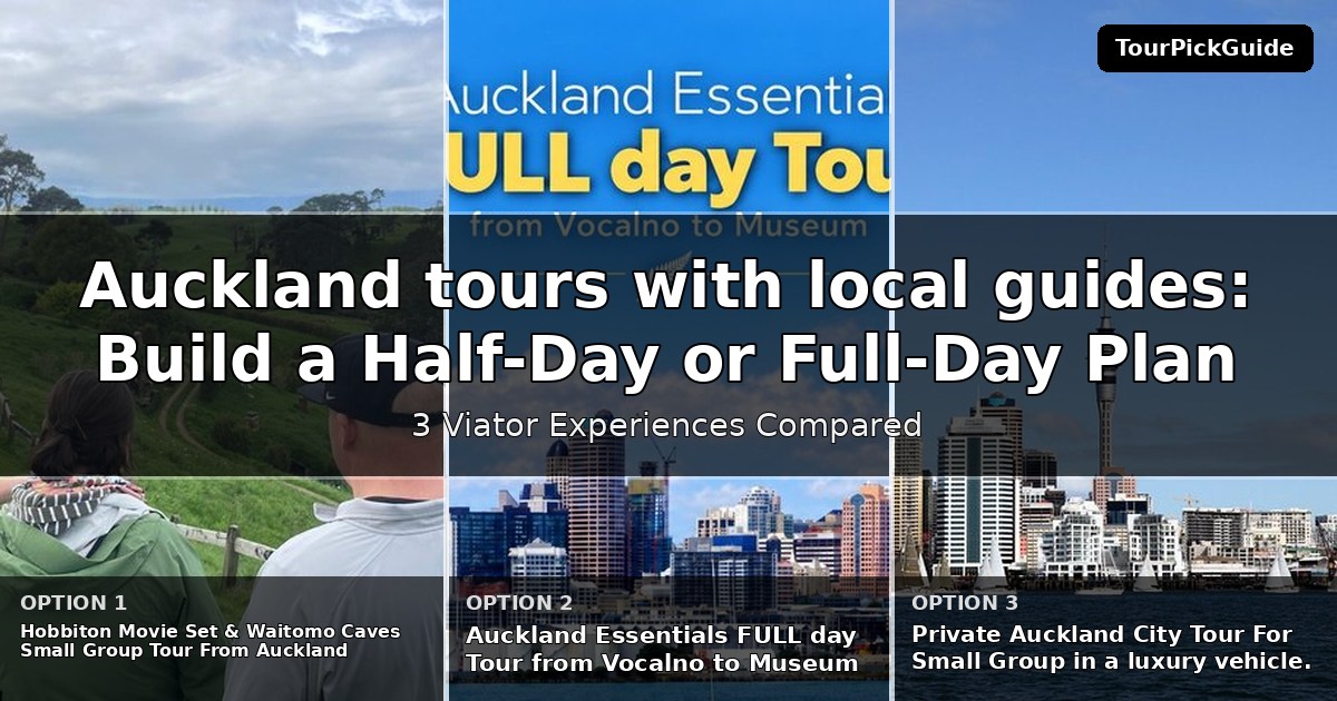 Auckland tours with local guides – three Viator experiences compared
