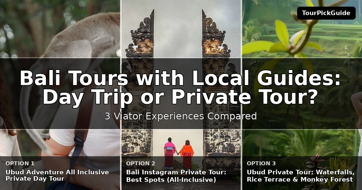 Bali tours with local guides – three Viator experiences compared