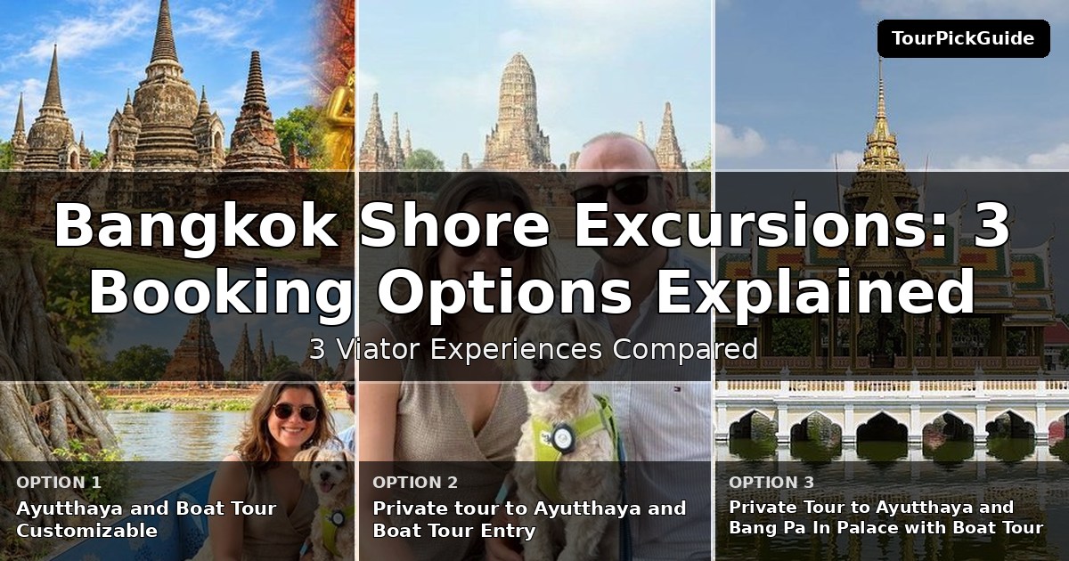 Bangkok shore excursions – three Viator experiences compared