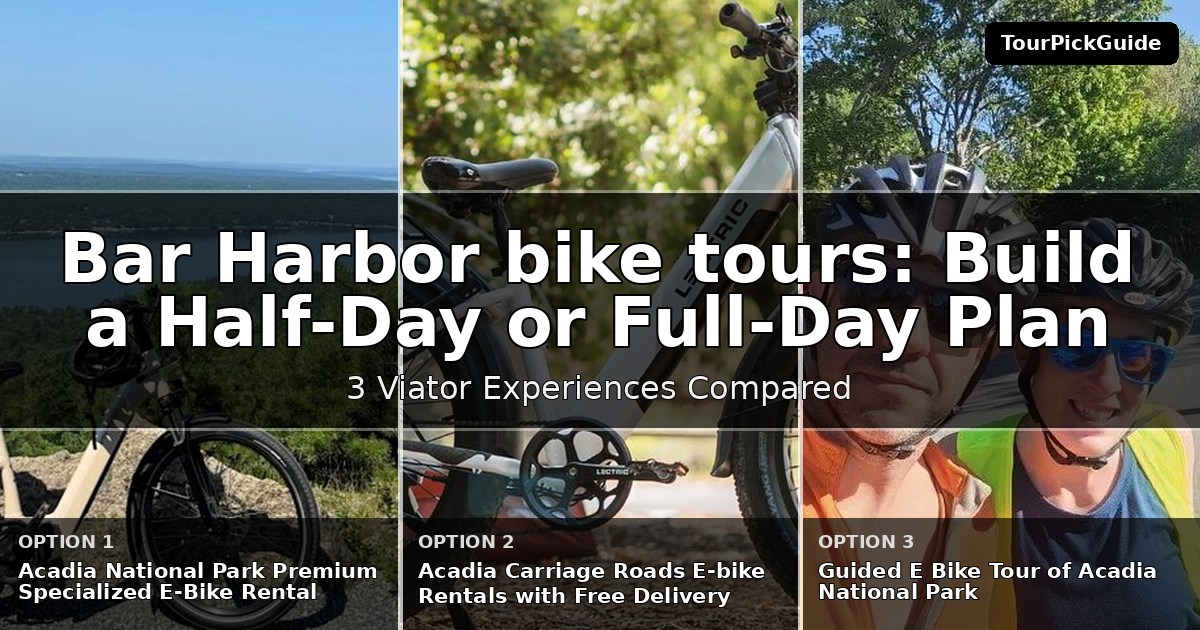 Bar Harbor bike tours – three Viator experiences compared