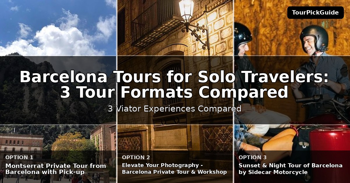 Barcelona tours for solo travelers – three Viator experiences compared