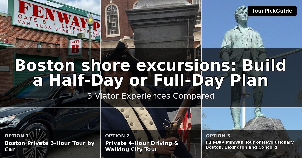 Boston shore excursions – three Viator experiences compared