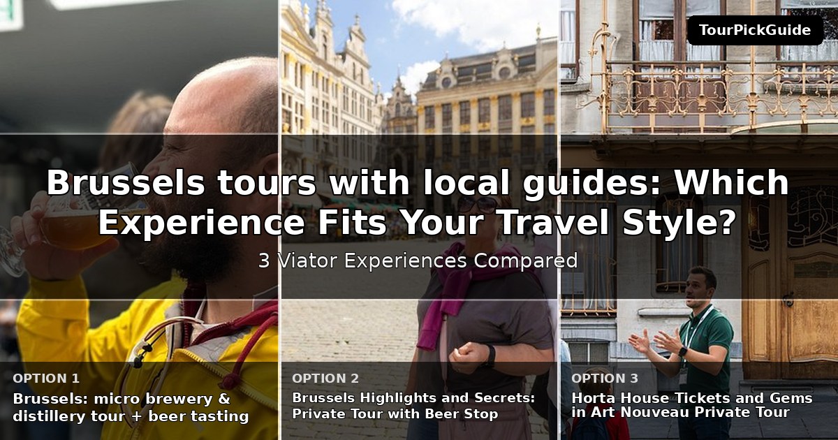 Brussels tours with local guides – three Viator experiences compared