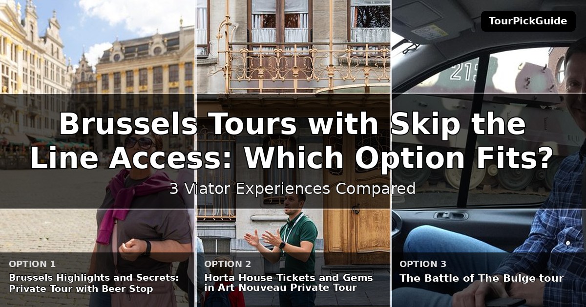 Brussels tours with skip the line access – three Viator experiences compared