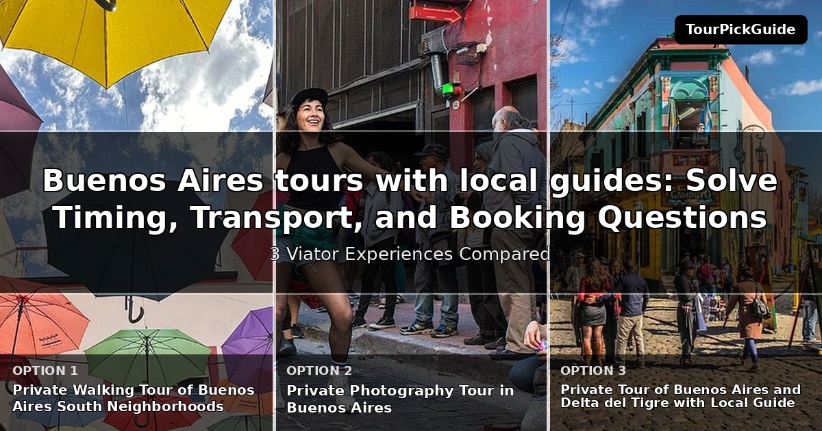 Buenos Aires tours with local guides – three Viator experiences compared