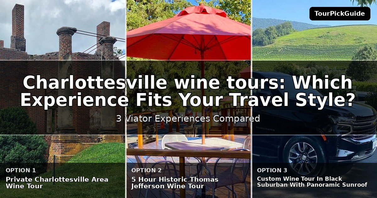Charlottesville wine tours – three Viator experiences compared
