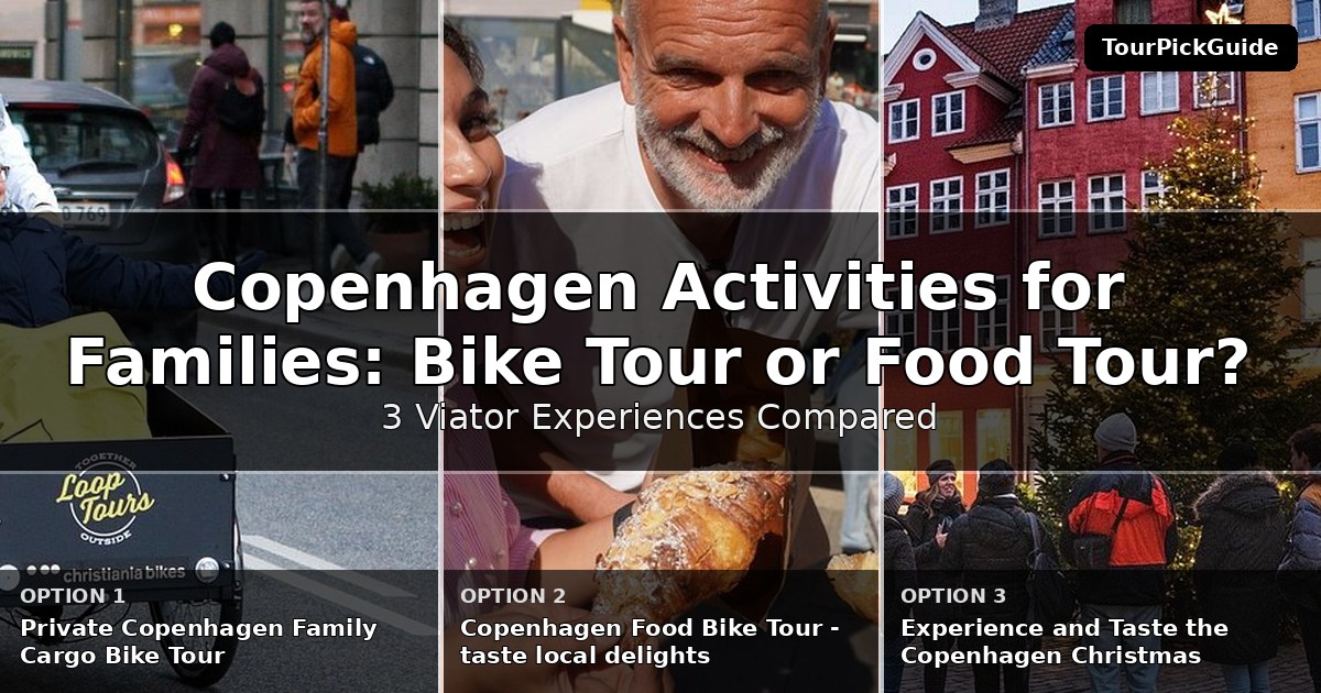 Copenhagen activities for families – three Viator experiences compared