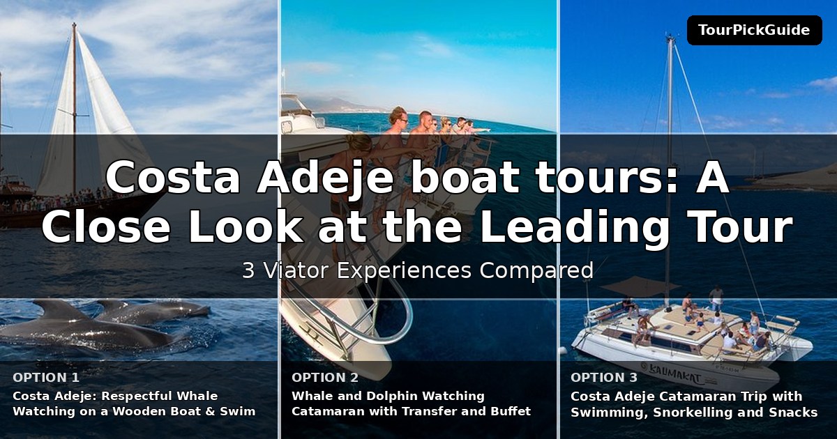 Costa Adeje boat tours – three Viator experiences compared