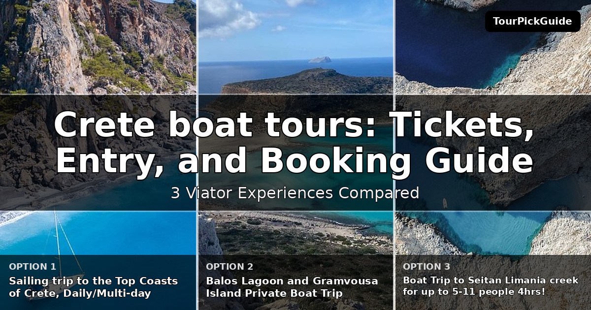 Crete boat tours – three Viator experiences compared