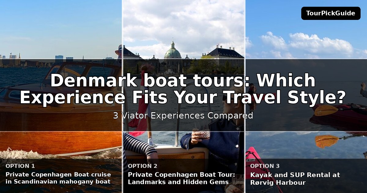 Denmark boat tours – three Viator experiences compared