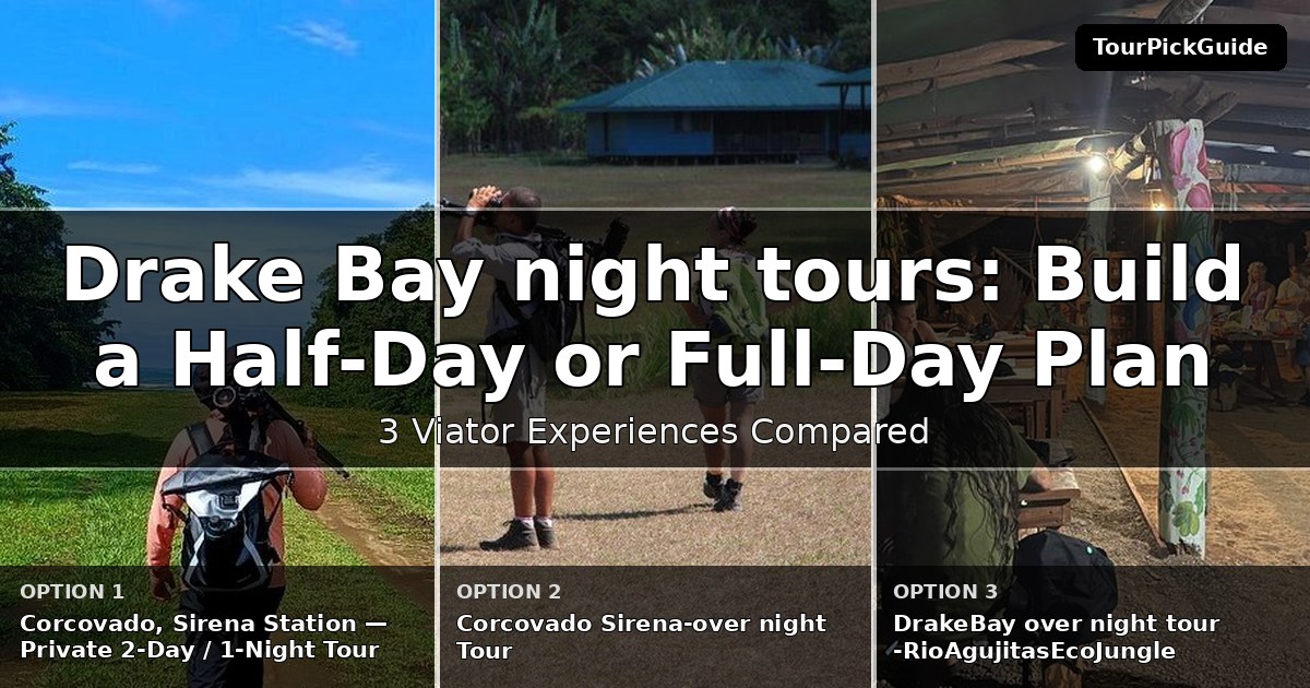 Drake Bay night tours – three Viator experiences compared