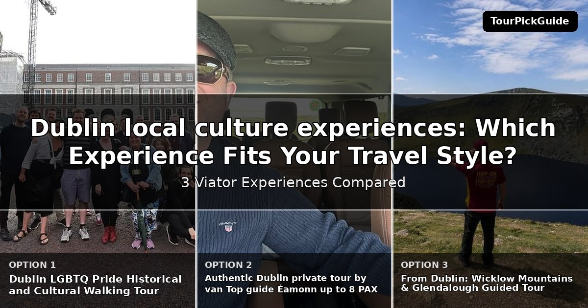 Dublin local culture experiences – three Viator experiences compared