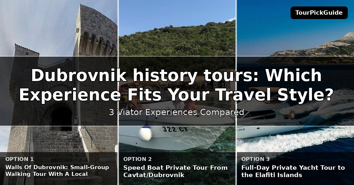 Dubrovnik history tours – three Viator experiences compared