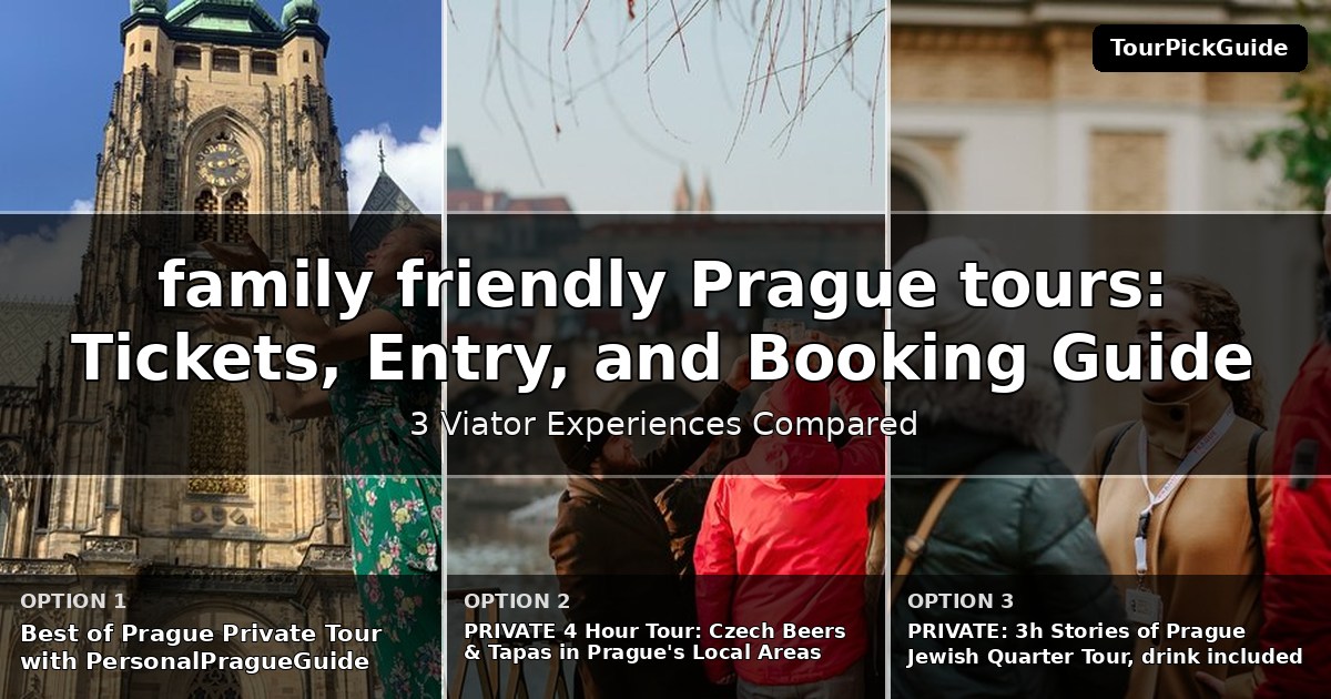 family friendly Prague tours – three Viator experiences compared