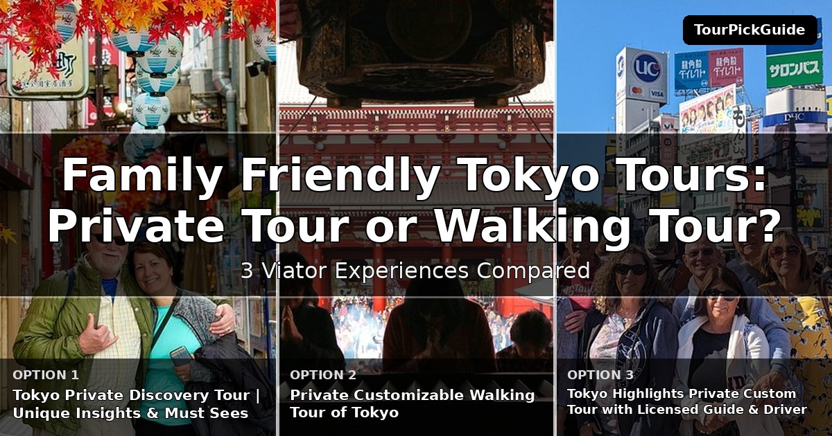 family friendly Tokyo tours – three Viator experiences compared