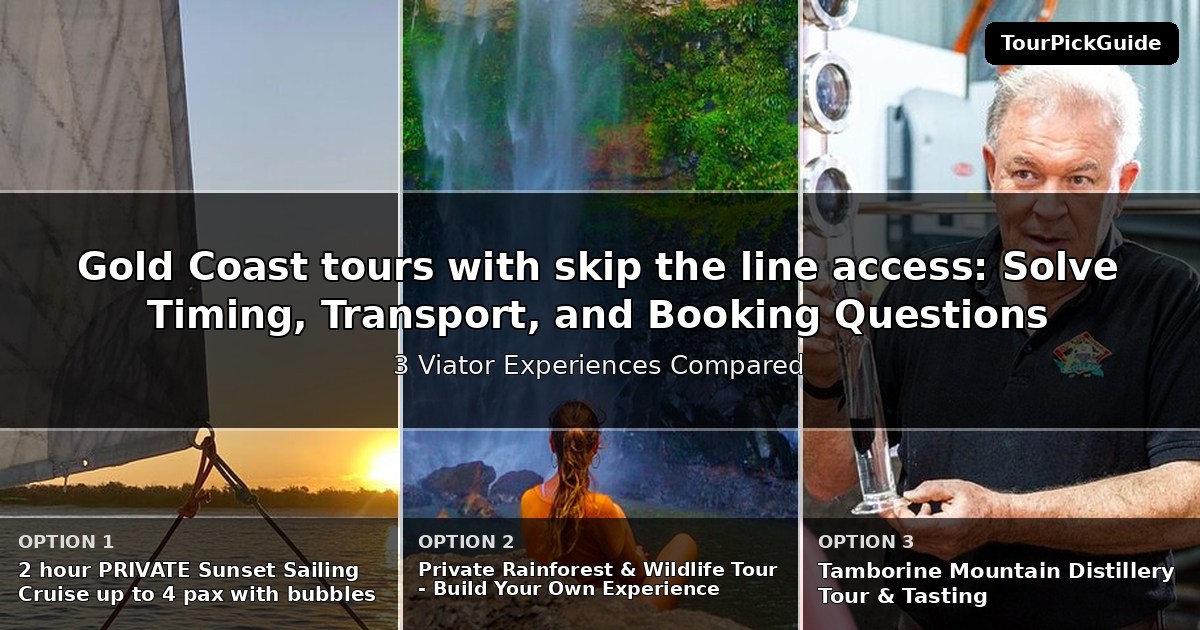 Gold Coast tours with skip the line access – three Viator experiences compared