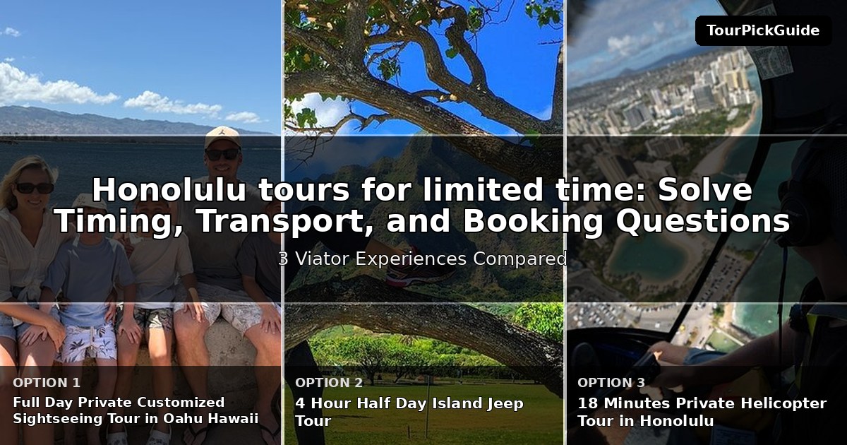 Honolulu tours for limited time – three Viator experiences compared