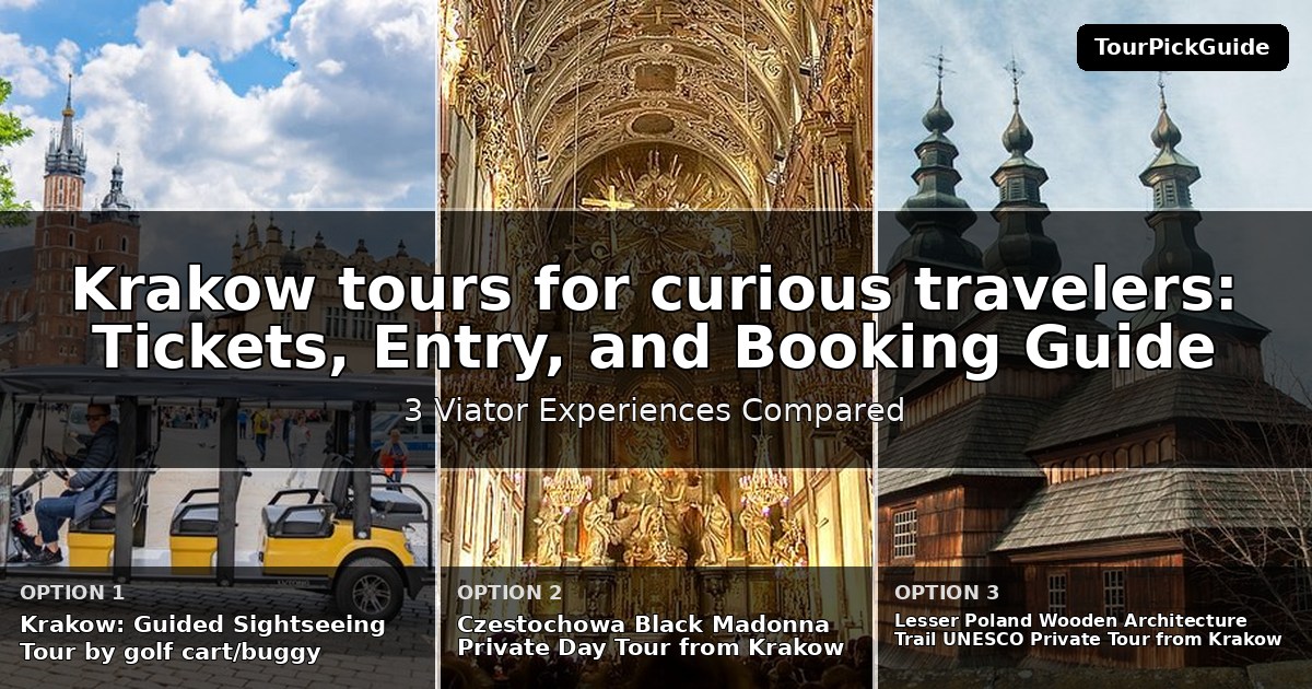 Krakow tours for curious travelers – three Viator experiences compared