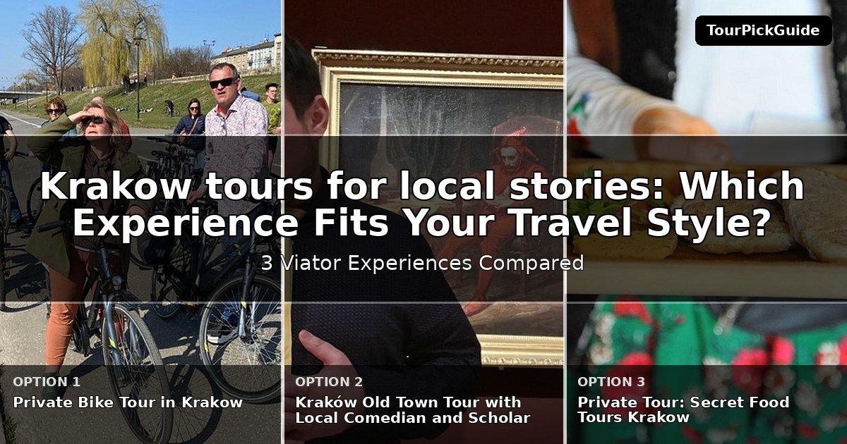 Krakow tours for local stories – three Viator experiences compared