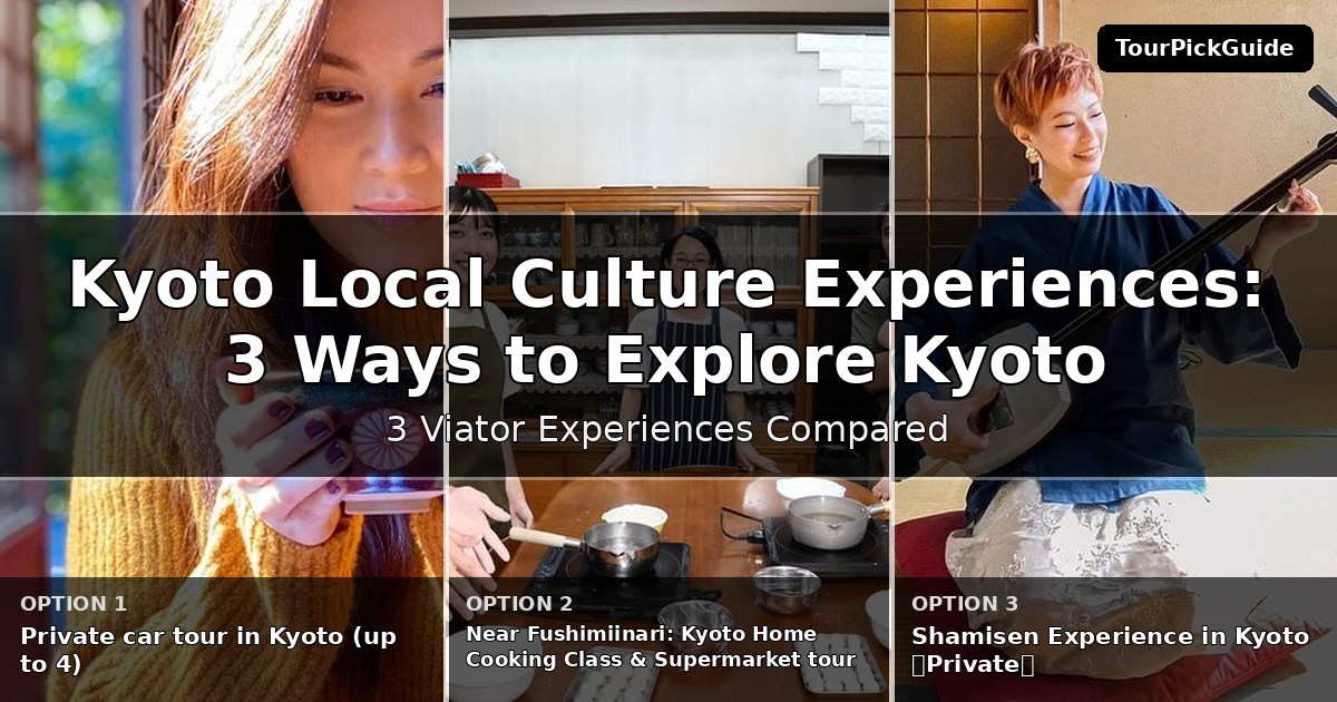 Kyoto local culture experiences – three Viator experiences compared